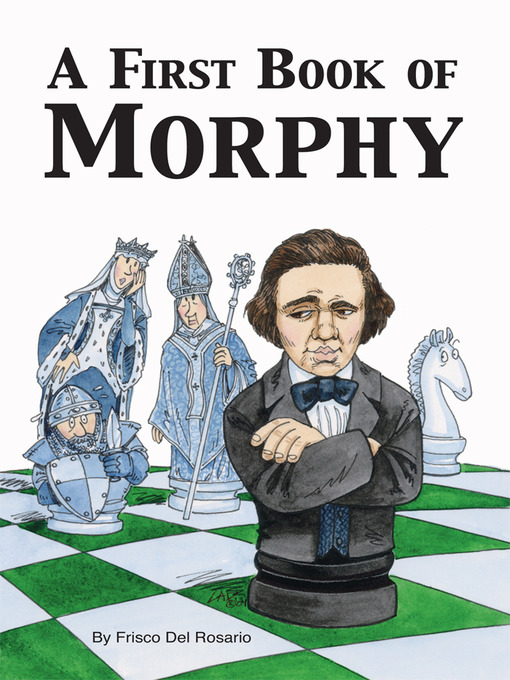 Title details for A First Book of Morphy by Frisco Del Rosario - Available